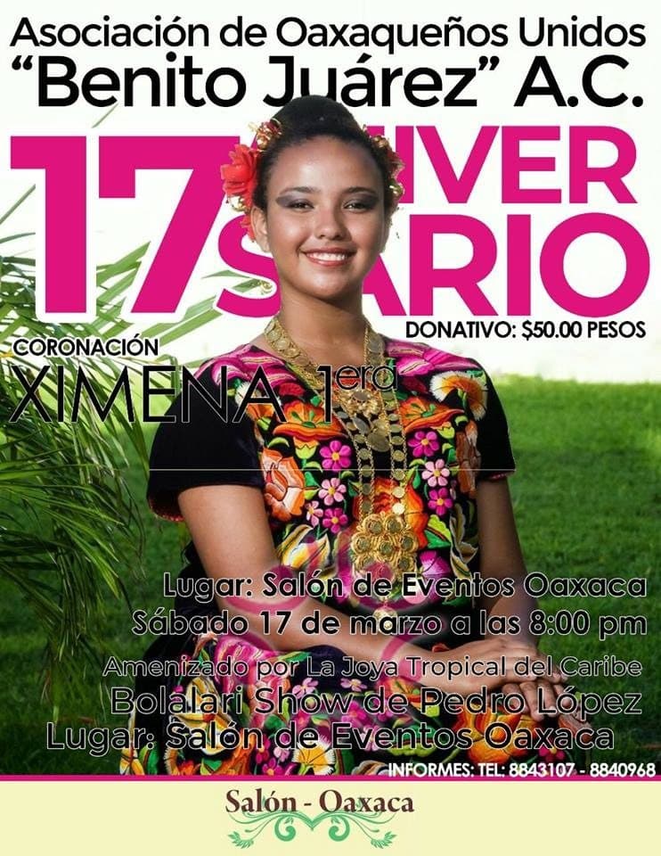 Oaxaqueños unidos de Cancún recordarán a Juárez