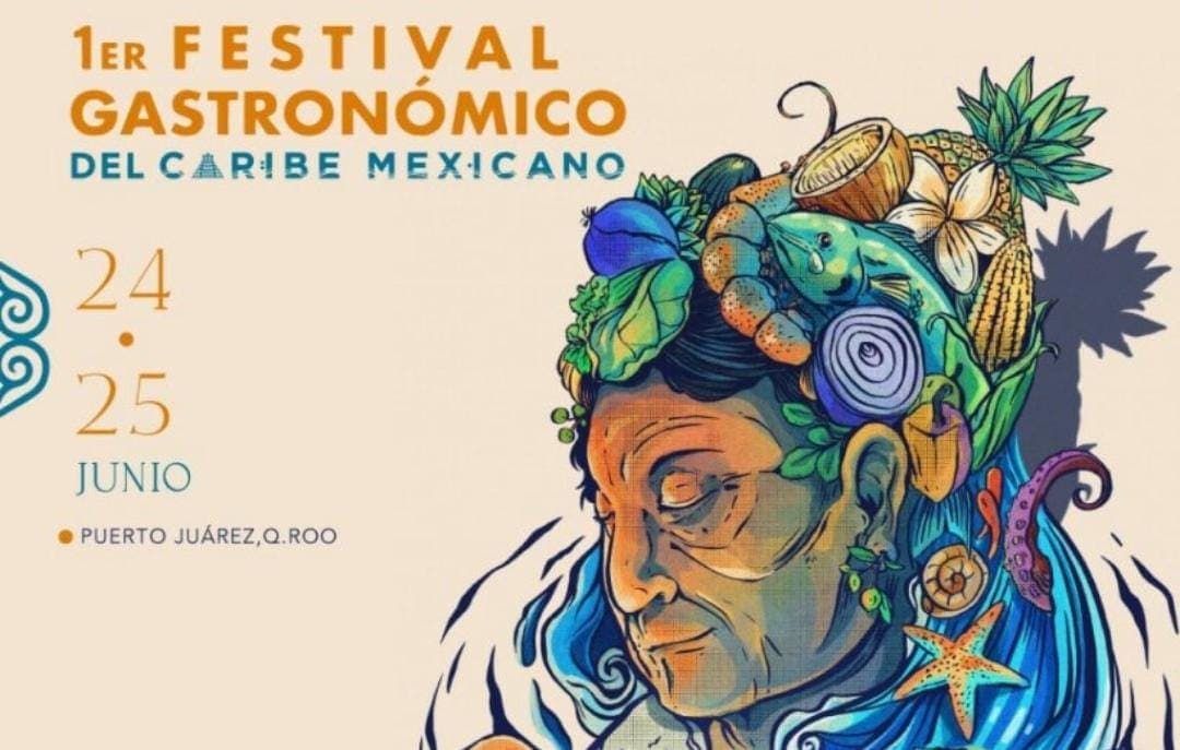 Los sabores de Playa del Carmen, presentes en el Primer Festival Gastronómico del Caribe Mexicano