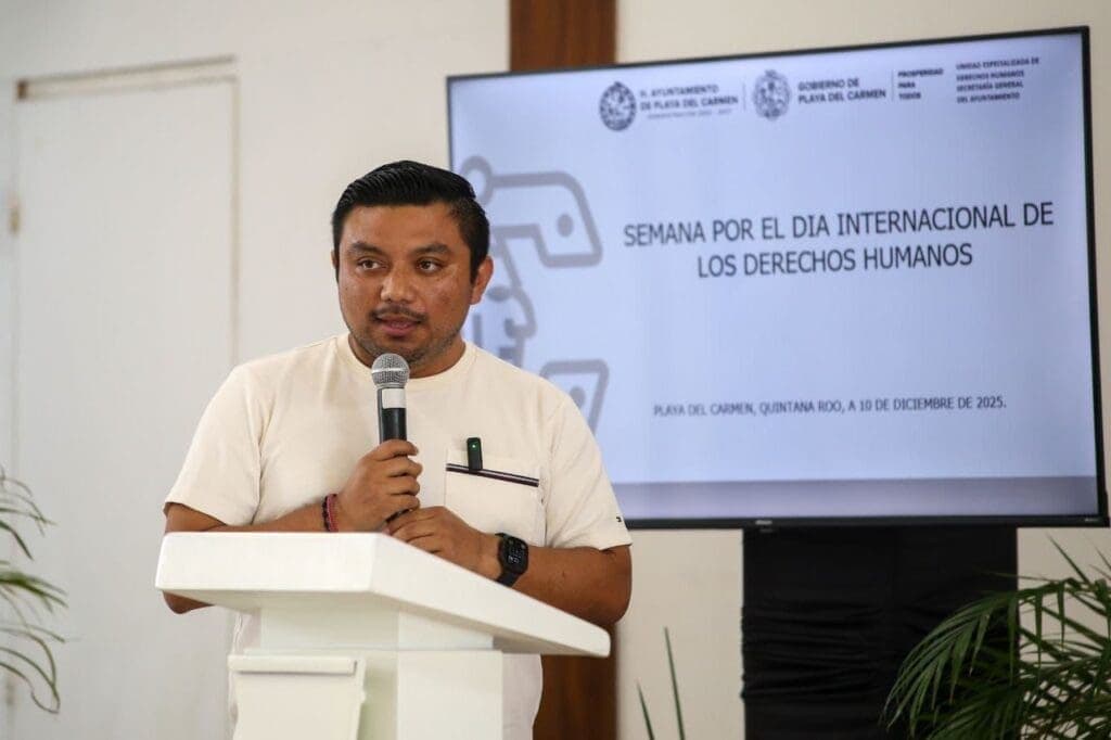 Gobierno de Playa del Carmen organiza semana de capacitación para reforzar respeto a los derechos humanos